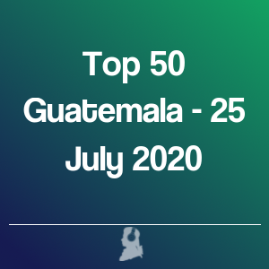 Imagen de Top 50 Guatemala - 25 Julio 2020