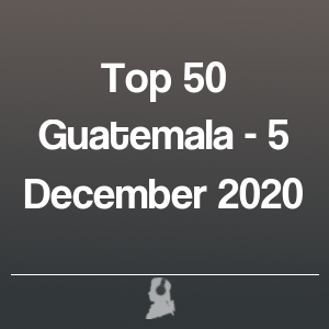 Imagen de  Top 50 Guatemala - 5 Diciembre 2020