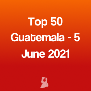 Bild von Top 50 Guatemala - 5 Juni 2021