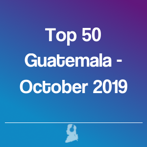 Immagine di Top 50 Guatemala - Ottobre 2019