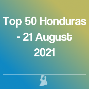 Foto de Top 50 Honduras - 21 Agosto 2021