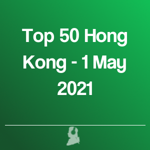 Imagen de  Top 50 Hong Kong - 1 Mayo 2021