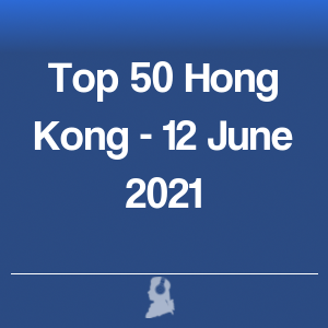 Imagen de  Top 50 Hong Kong - 12 Junio 2021