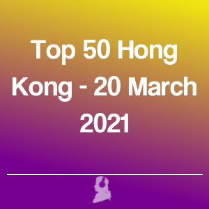 Picture of Top 50 Hong Kong - 20 March 2021