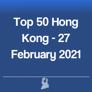 Immagine di Top 50 Hong Kong - 27 Febbraio 2021