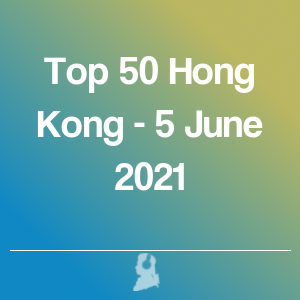 Imagen de  Top 50 Hong Kong - 5 Junio 2021