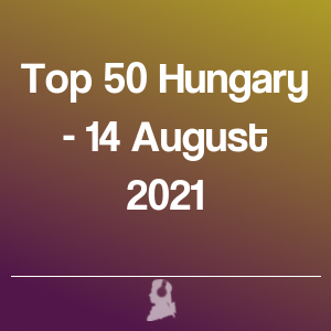 Picture of Top 50 Hungary - 14 August 2021