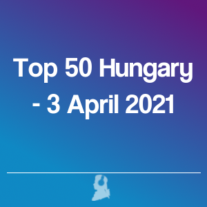 Picture of Top 50 Hungary - 3 April 2021