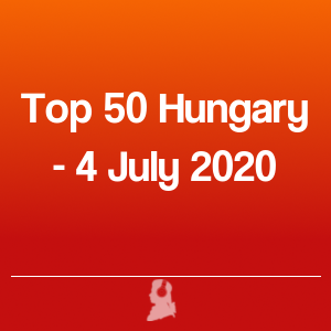 Bild von Top 50 Ungarn - 4 Juli 2020