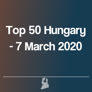 Picture of Top 50 Hungary - 7 March 2020