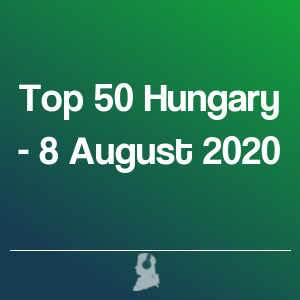 Foto de Top 50 Hungria - 8 Agosto 2020