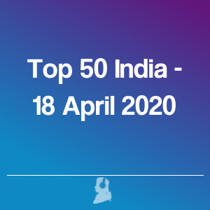 Picture of Top 50 India - 18 April 2020