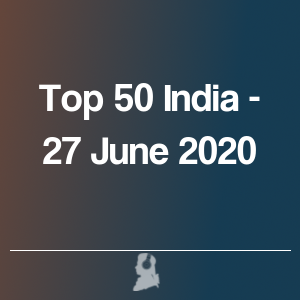 Imagen de  Top 50 India - 27 Junio 2020