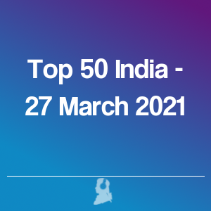 Imagen de  Top 50 India - 27 Marzo 2021