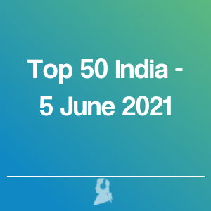 Bild von Top 50 Indien - 5 Juni 2021