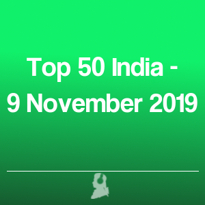 Photo de Top 50 Inde - 9 Novembre 2019