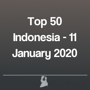 Picture of Top 50 Indonesia - 11 January 2020