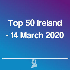 Immagine di Top 50 Irlanda - 14 Marzo 2020