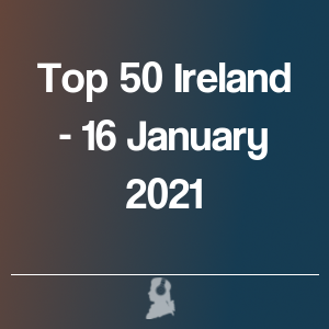Picture of Top 50 Ireland - 16 January 2021