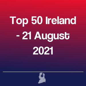Picture of Top 50 Ireland - 21 August 2021