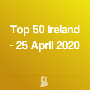 Foto de Top 50 Irlanda - 25 Abril 2020