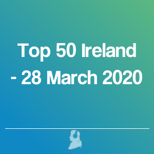 Picture of Top 50 Ireland - 28 March 2020