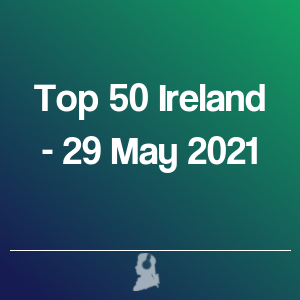 Imagen de  Top 50 Irlanda - 29 Mayo 2021