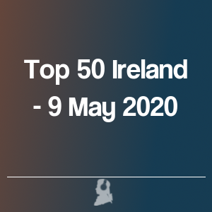 Imatge de Top 50 Irlanda - 9 Maig 2020