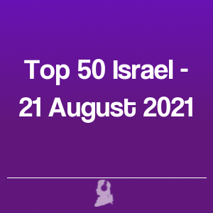 Picture of Top 50 Israel - 21 August 2021