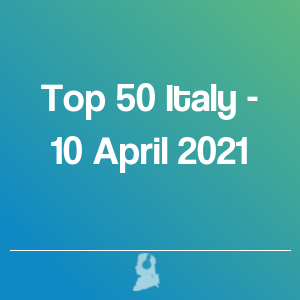 Foto de Top 50 Itália - 10 Abril 2021