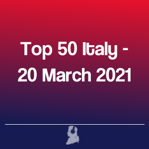 Imatge de Top 50 Itàlia - 20 Març 2021