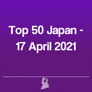 Photo de Top 50 Japon - 17 Avril 2021