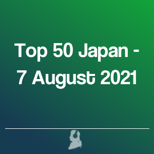 Foto de Top 50 Japão - 7 Agosto 2021