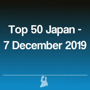 Photo de Top 50 Japon - 7 Décembre 2019
