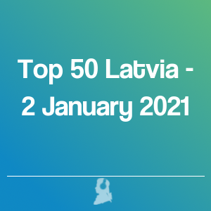 Picture of Top 50 Latvia - 2 January 2021