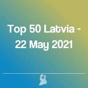 Picture of Top 50 Latvia - 22 May 2021