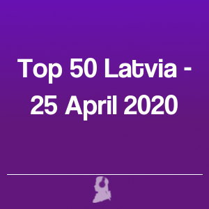 Picture of Top 50 Latvia - 25 April 2020