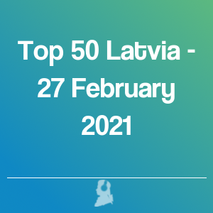 Imatge de Top 50 Letònia - 27 Febrer 2021