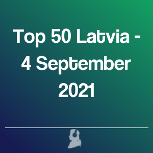 Imatge de Top 50 Letònia - 4 Setembre 2021