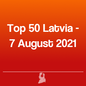 Picture of Top 50 Latvia - 7 August 2021