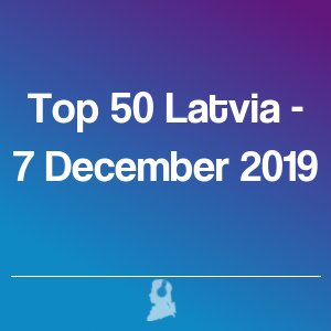 Photo de Top 50 Lettonie - 7 Décembre 2019