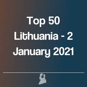 Picture of Top 50 Lithuania - 2 January 2021