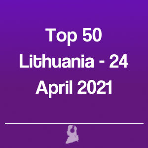 Immagine di Top 50 Lituania - 24 Aprile 2021