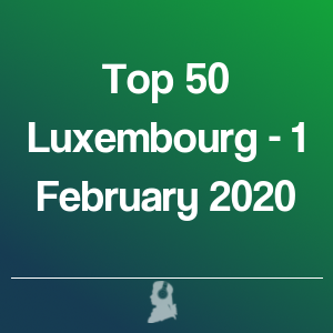 Photo de Top 50 Luxembourg - 1 Février 2020