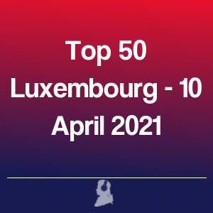 Bild von Top 50 Luxemburg - 10 April 2021