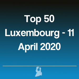 Imatge de Top 50 Luxemburg - 11 Abril 2020