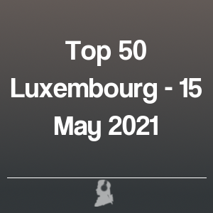 Imagen de  Top 50 Luxemburgo - 15 Mayo 2021