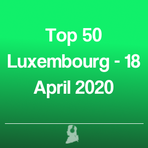 Picture of Top 50 Luxembourg - 18 April 2020