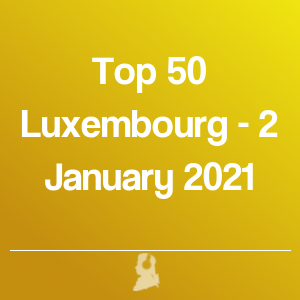Photo de Top 50 Luxembourg - 2 Janvier 2021