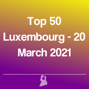 Imatge de Top 50 Luxemburg - 20 Març 2021